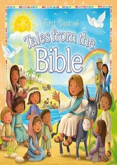 A First Book Of Tales From The Bible/***