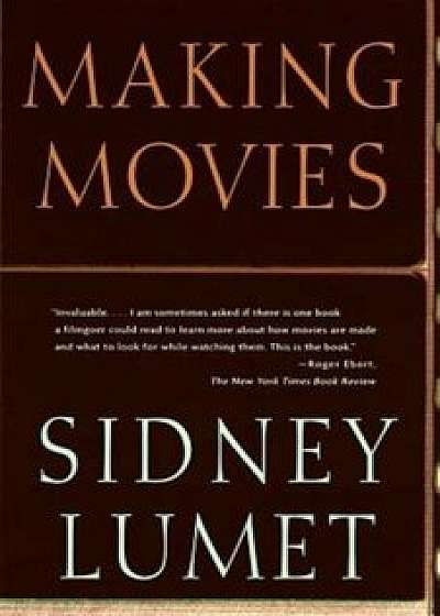 Making Movies, Paperback/Sidney Lumet
