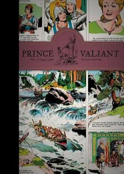 Prince Valiant Volume 7: 1949-1950, Hardcover/Harold R. Foster