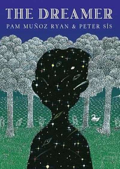 The Dreamer, Hardcover/Pam Munoz Ryan