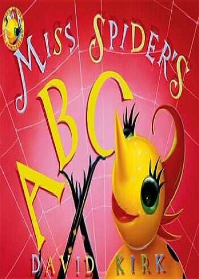 Miss Spider's ABC: 25th Anniversary Edition, Hardcover/David Kirk