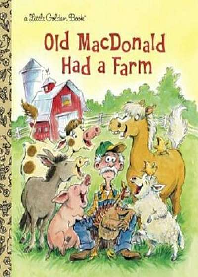 Old MacDonald Had a Farm, Hardcover/GoldenBooks