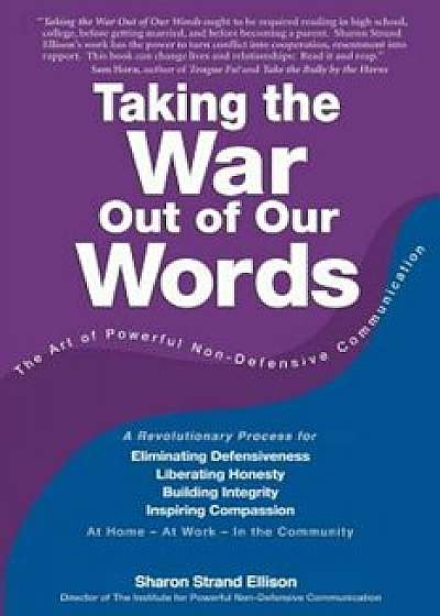 Taking the War Out of Our Words, Paperback/Sharon Strand Ellison