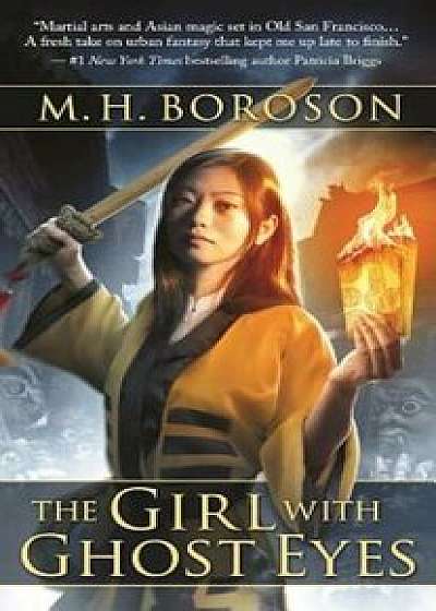 The Girl with Ghost Eyes, Paperback/M. H. Boroson
