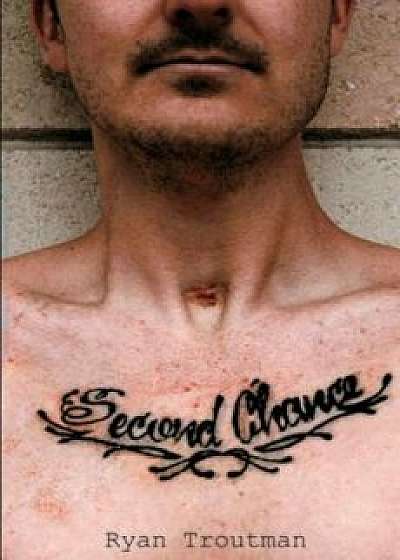 Second Chance, Paperback/Ryan Troutman