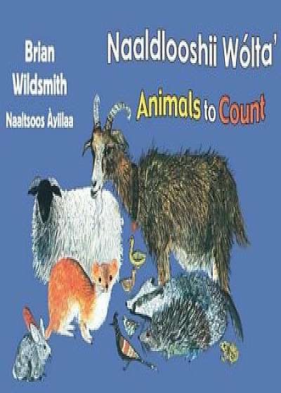 Brian Wildsmith's Animals to Count (Navajo/English), Hardcover/Brian Wildsmith