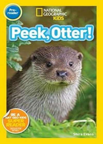Peek, Otter, Paperback/Shira Evans