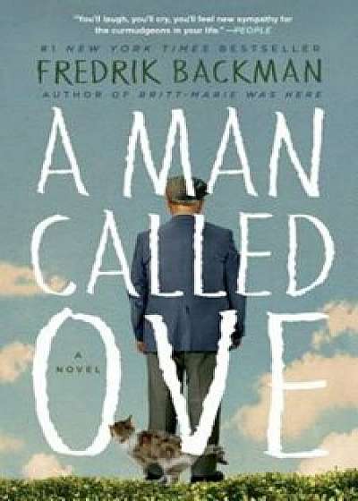 A Man Called Ove, Paperback/Fredrik Backman