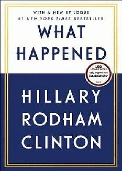 What Happened, Paperback/Hillary Rodham Clinton
