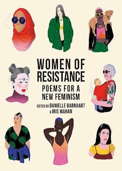 Women of Resistance: Poems for a New Feminism, Paperback/Danielle Barnhart