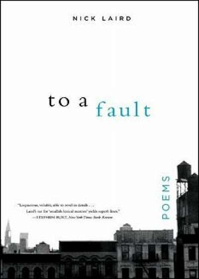 To a Fault, Paperback/Nick Laird