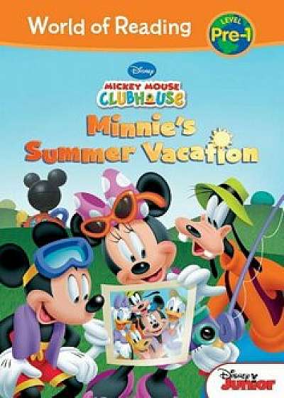 Mickey Mouse Clubhouse: Minnie's Summer Vacation, Hardcover/Bill Scollon
