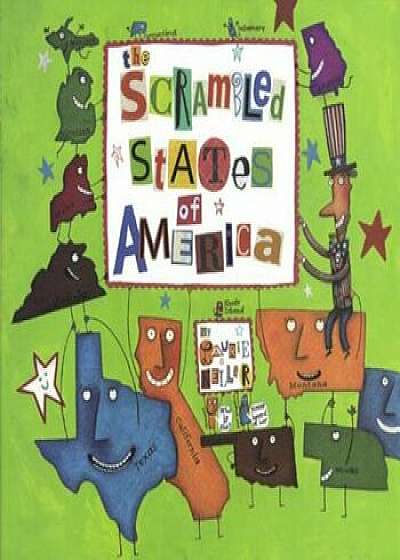 The Scrambled States of America, Hardcover/Laurie Keller
