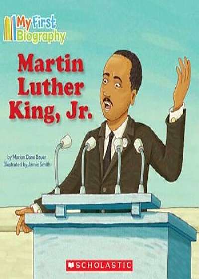 Martin Luther King, Jr., Paperback/Marion Dane Bauer
