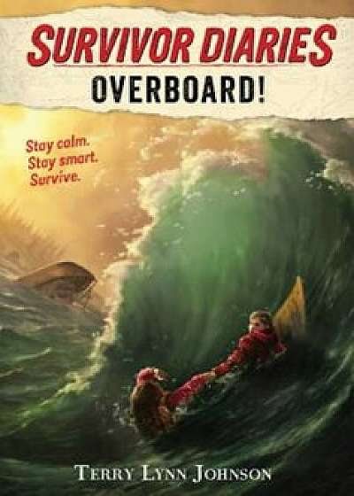 Overboard!, Hardcover/Terry Lynn Johnson