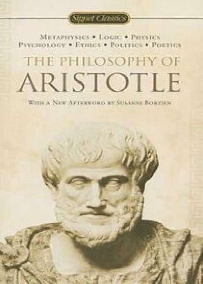 The Philosophy of Aristotle/Aristotle