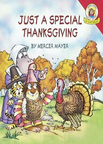 Just a Special Thanksgiving, Hardcover/Mercer Mayer