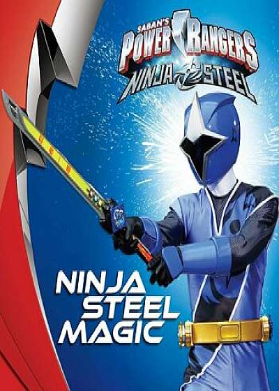 Ninja Steel Magic, Paperback/Sara Schonfeld
