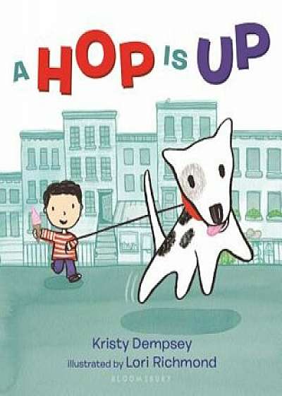 A Hop Is Up, Hardcover/Kristy Dempsey