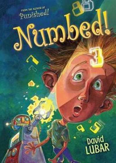 Numbed!, Paperback/David Lubar