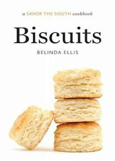 Biscuits, Hardcover/Belinda Ellis