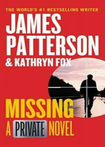Missing, Paperback/James Patterson