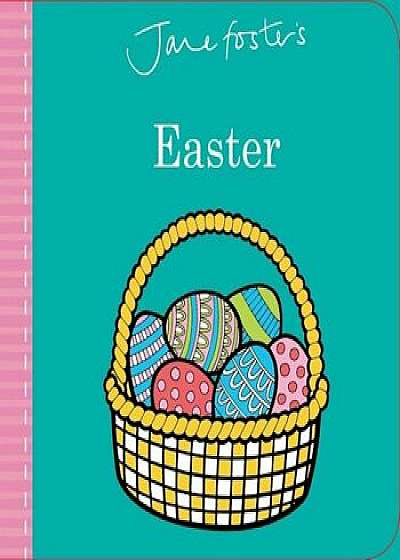 Jane Foster's Easter, Hardcover/Jane Foster