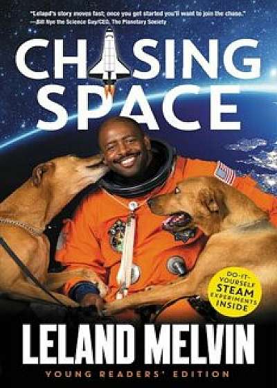 Chasing Space, Paperback/Leland Melvin