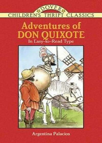 Adventures of Don Quixote, Paperback/Argentina Palacios