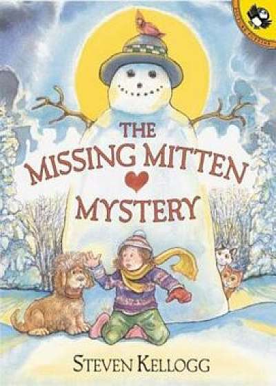 The Missing Mitten Mystery, Paperback/Steven Kellogg