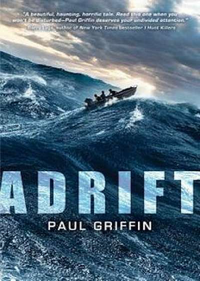 Adrift, Hardcover/Paul Griffin