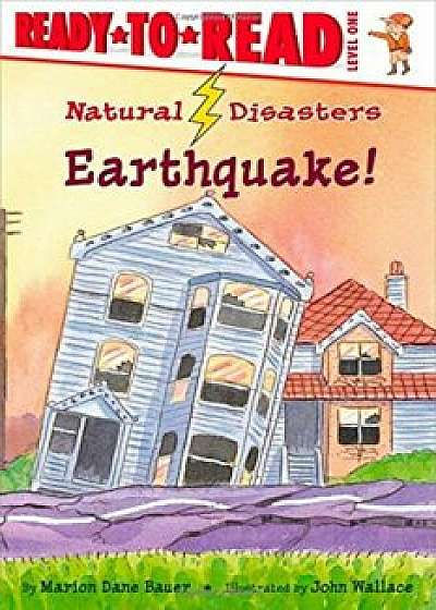Earthquake!, Paperback/Marion Dane Bauer