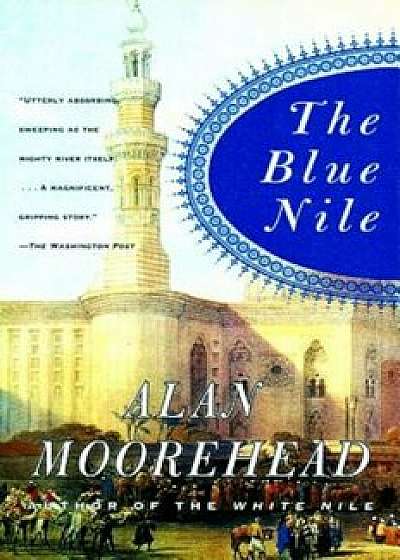 The Blue Nile, Paperback/Alan Moorehead