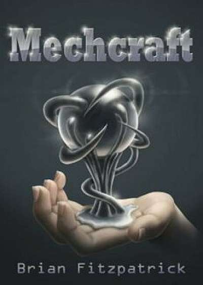 Mechcraft, Paperback/Brian Fitzpatrick