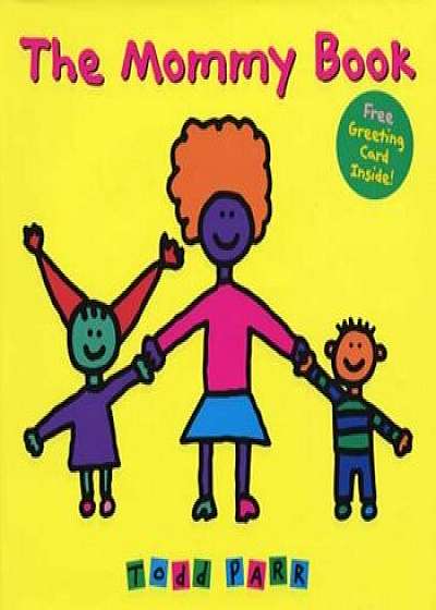 The Mommy Book, Hardcover/Todd Parr