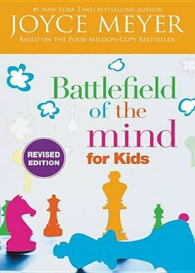 Battlefield of the Mind for Kids, Paperback/Joyce Meyer