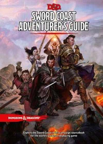 Sword Coast Adventurer's Guide, Hardcover/Wizards RPG Team