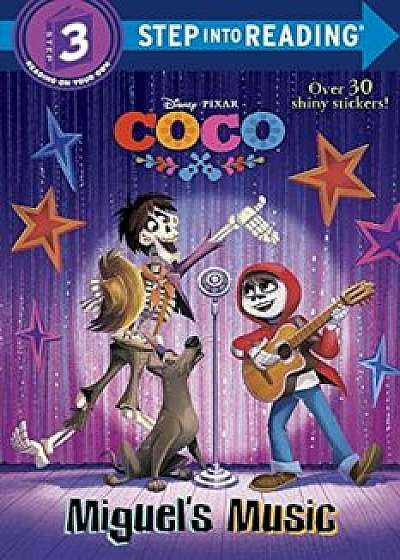 Miguel's Music (Disney/Pixar Coco), Paperback/Disney Storybook Artists
