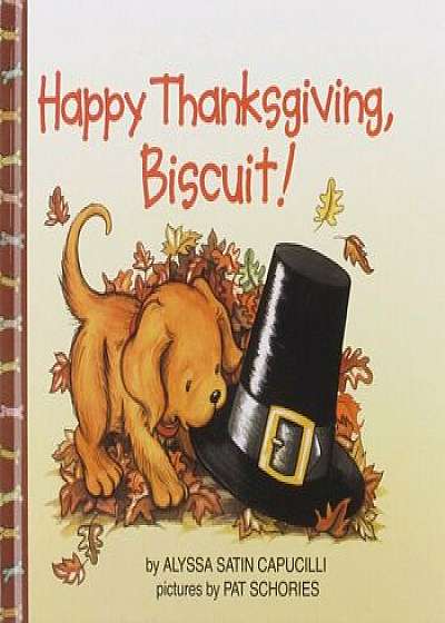 Happy Thanksgiving, Biscuit, Hardcover/Alyssa Satin Capucilli