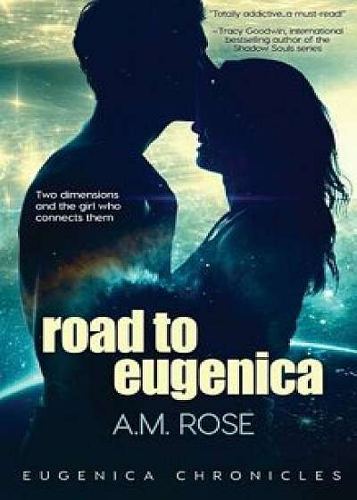 Road to Eugenica, Paperback/A. M. Rose