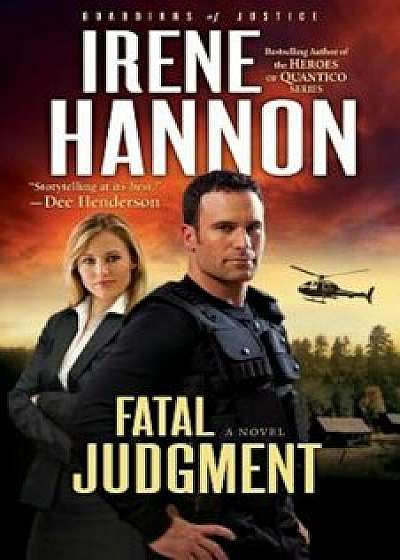 Fatal Judgment, Paperback/Irene Hannon