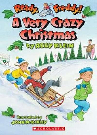A Very Crazy Christmas, Paperback/Abby Klein
