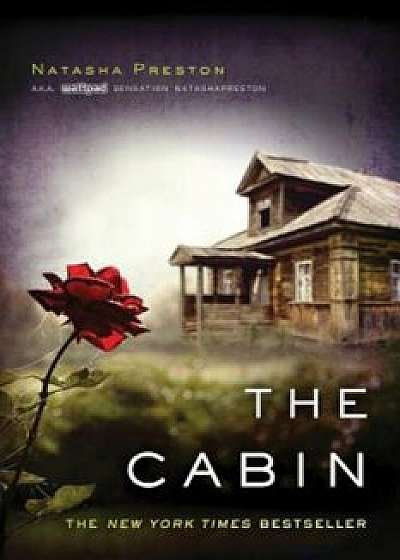 The Cabin, Paperback/Natasha Preston