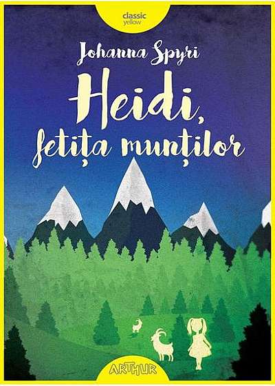 Heidi, fetiţa munţilor (repovestire) HC