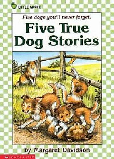 Five True Dog Stories, Paperback/Margaret Davidson