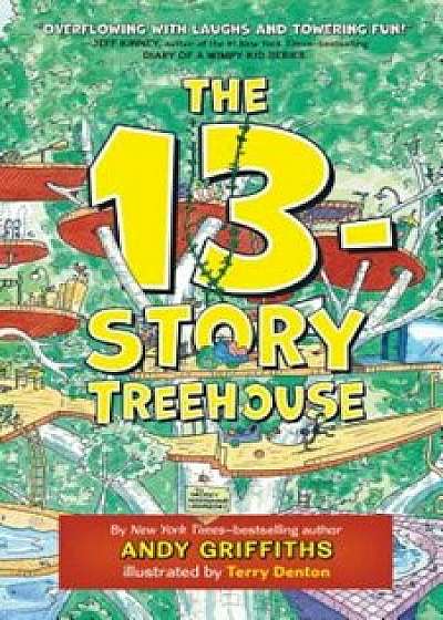 The 13-Story Treehouse, Hardcover/Andy Griffiths