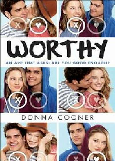 Worthy, Hardcover/Donna Cooner