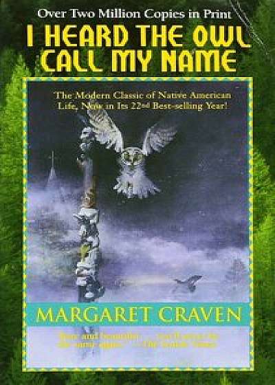 I Heard the Owl Call My Name, Paperback/Margaret Craven