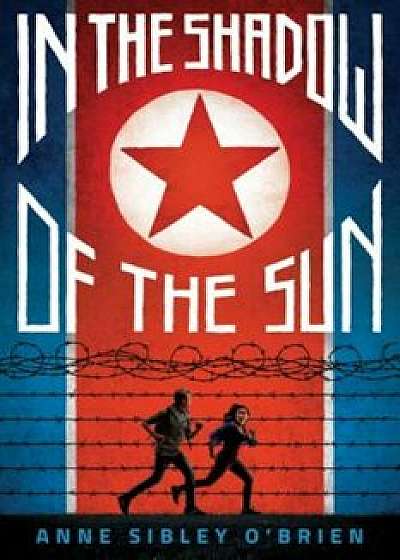 In the Shadow of the Sun, Hardcover/Anne Sibley O'Brien