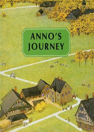 Anno's Journey, Hardcover/Mitsumasa Anno